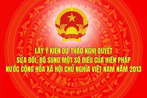 Kế hoạch lấy ý kiến Nhân dân, các ngành, các cấp về   dự thảo Nghị quyết sửa đổi, bổ sung một số điều của   Hiến pháp nước Cộng hòa xã hội chủ nghĩaViệt Nam năm 2013